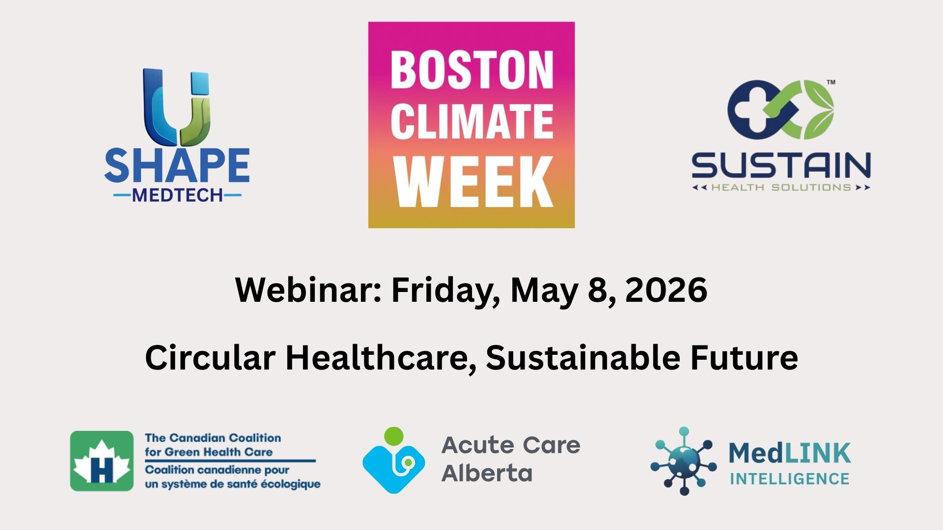 Boston Climate Week Webinar: Circular Healthcare, Sustainable Future
